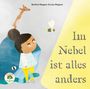 Bettina Wagner: Im Nebel ist alles anders, Buch