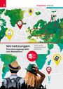 Manfred Derflinger: Vernetzungen - Tourismusgeografie und Reisebüro V HLT, Buch