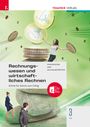 Andrea Kneidinger: Rechnungswesen und wirtschaftliches Rechnen 3 FW, Buch