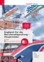 Gabriele Raab: Englisch für die Berufsreifeprüfung - Hauptmodul Topics + TRAUNER-Digi-Box + E-Book, Buch