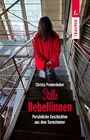 Christa Prameshuber: Stille Rebellinnen, Buch