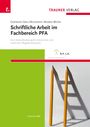 Gertrude Greil-Neuhofer: Schriftliche Arbeit im Fachbereich PFA, Buch