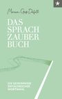 Miriam Groß-Deforth: Das Sprach-Zauberbuch, Buch