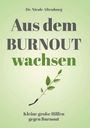 Nicole Altenburg: Aus dem Burnout wachsen, Buch