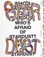 Anne Schloen: Who's Afraid Of Stardust?, Buch