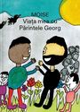 Text: "MOISE Viața mea cu Părintele Georg". Bunte Kinderzeichnung von fröhlichen Menschen in einem Garten mit Blumen und Sonne.