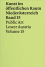 Grüner Hintergrund mit schwarzem Text: "Kunst im öffentlichen Raum Niederösterreich Band 15 Public Art Lower Austria Volume 15".