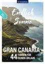 : KOMPASS Endlich Sonne - Gran Canaria, Buch