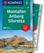 Brigitte Schäfer: KOMPASS Wanderführer Montafon, Arlberg, Silvretta, 60 Touren mit Extra-Tourenkarte, Buch