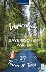 : KOMPASS Inspiration Bayerischer Wald, Buch