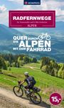 : Radfernwege quer durch die Alpen, Buch