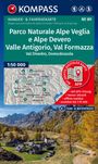 KOMPASS Wanderkarte 89 Parco Naturale Alpe Veglia e Alpe Devero, Valle Antigorio, Val Formazza, Val Divedro, Domodossola 1:50.000, KRT