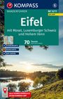 Hans-Ulrich Stetter: KOMPASS Wanderführer Eifel mit Mosel, Luxemburger Schweiz und Hohem Venn, 70 Touren mit Extra-Tourenkarte, Buch