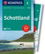 : KOMPASS Wanderführer Schottland, Wanderungen an den Küsten und in den Highlands 60 Touren mit Extra-Tourenkarte, Buch