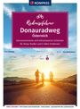 : KOMPASS Radreiseführer Donauradweg Österreich, Buch