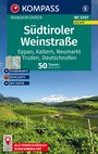 Mark Zahel: KOMPASS Wanderführer Südtiroler Weinstraße, 50 Touren mit Extra-Tourenkarte, Buch