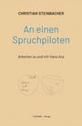 CHRISTIAN STEINBACHER  
An einen Spruchpiloten  
Arbeiten zu und mit Hans Arp  
Zwei einfache, skizzierte Formen.