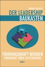 Andreas Halbleib: Der Leadership Baukasten - Führungskraft werden, Buch