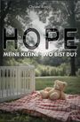 Christel Rimpp: Hope, meine Kleine, Buch
