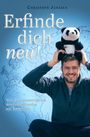 Christoph Janssen: Erfinde Dich neu, Buch