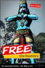 Dirk Feike: Free- Eine Roadstory, Buch