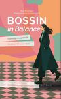 Mo Kistner: Bossin in Balance, Buch