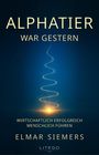 Elmar Siemers: Alphatier war gestern, Buch