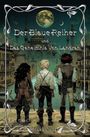 „Der Blaue Reiher und Das Geheimnis Von Landran“ steht in verschnörkelter Schrift. Drei Personen blicken auf eine Stadt.