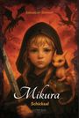 Sebastian Simmet: Mikura, Buch