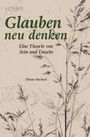 Tilman Marlach: Glauben neu denken, Buch