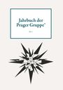 Prager Gruppe*: Jahrbuch der Prager Gruppe* Nr. 1, Buch