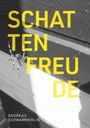 Andreas Schwammerlin: Schattenfreude, Buch