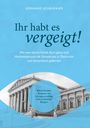 Gerhard Kohlmaier: Ihr habt es vergeigt!, Buch