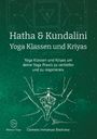 Clemens Immanuel Biedrawa: Hatha und Kundalini Yoga Klassen und Kriyas, Buch
