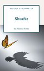 Rudolf Strohmeyer: Shuafat, Buch