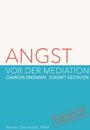 Werner Obermüller: Angst vor der Mediation, Buch