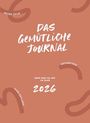 Sandra Block: Das gemütliche Journal - Mein Weg zu mir im Jahr 2026, Buch