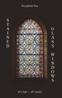 Persephone Mae: Stained Glass Windows, Buch