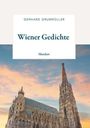 Gerhard Grubmüller: Wiener Gedichte, Buch