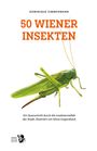 "50 WIENER INSEKTEN" von Dominique Zimmermann. Illustration: Grüne Heuschrecke, zeigt die Insektenvielfalt Wiens.