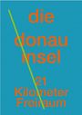 Die Donauinsel, Buch