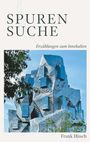 Frank Hüsch: Spurensuche - Erzählungen zum Innehalten, Buch