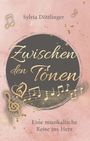 Sylvia Döttlinger: Zwischen den Tönen, Buch