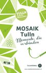 Sandra Unterlechner: Mosaik Tulln, Buch
