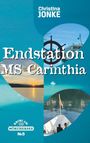 Christina Jonke: Endstation MS Carinthia, Buch
