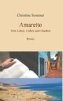 Christine Sommer: Amaretto, Buch
