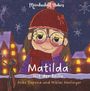 Anke Dopona: Matilda mit der Brille, Buch