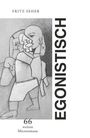 Fritz Seher: Egonistisch Teil II, Buch