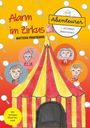 Matthias Pogatschnig: Alarm im Zirkus, Buch