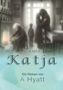 Azita Hyatt: Jenseits Katja, Buch
